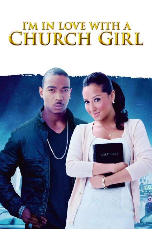 Poster image for I'M IN LOVE WITH A CHURCH GIRL