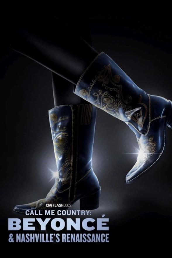 Poster image for Call Me Country: Beyonce Nashville’s Renaissance