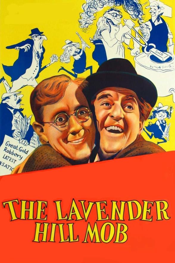 Poster image for THE LAVENDER HILL MOB - CLASSICS REMASTERED