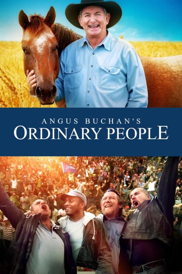 Poster image for ANGUS BUCHAN'S ORDINARY PEOPLE - BASED ON TRUE EVENTS