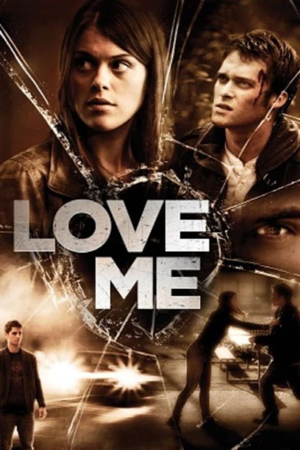 Poster image for LOVE ME