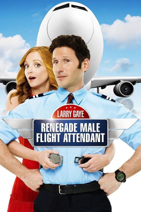 Poster image for LARRY GAYE: RENEGADE MALE FLIGHT ATTENDANT
