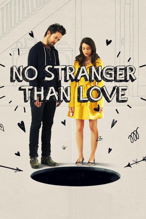 Poster image for NO STRANGER THAN LOVE