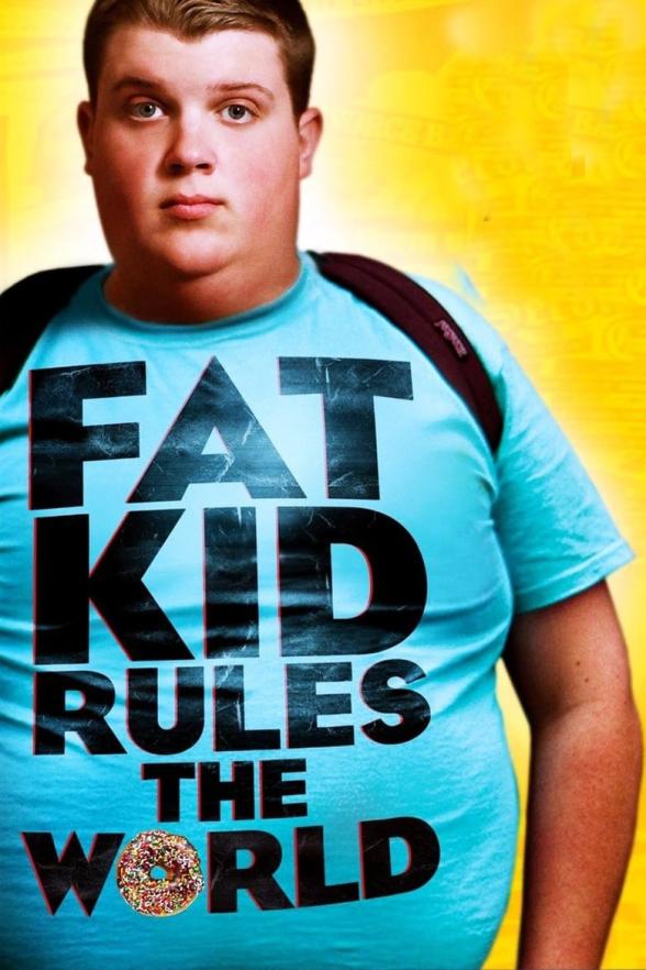 Poster image for FAT KID RULES THE WORLD