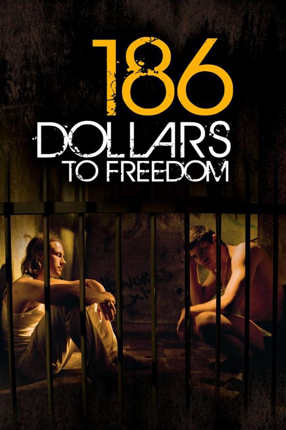 Poster image for 186 DOLLARS TO FREEDOM