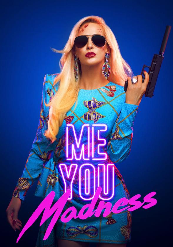 Poster image for ME YOU MADNESS