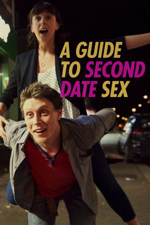 Poster image for A GUIDE TO SECOND DATE SEX