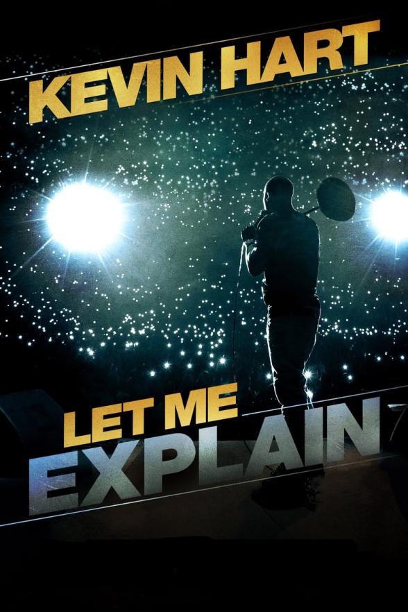 Poster image for KEVIN HART - LET ME EXPLAIN