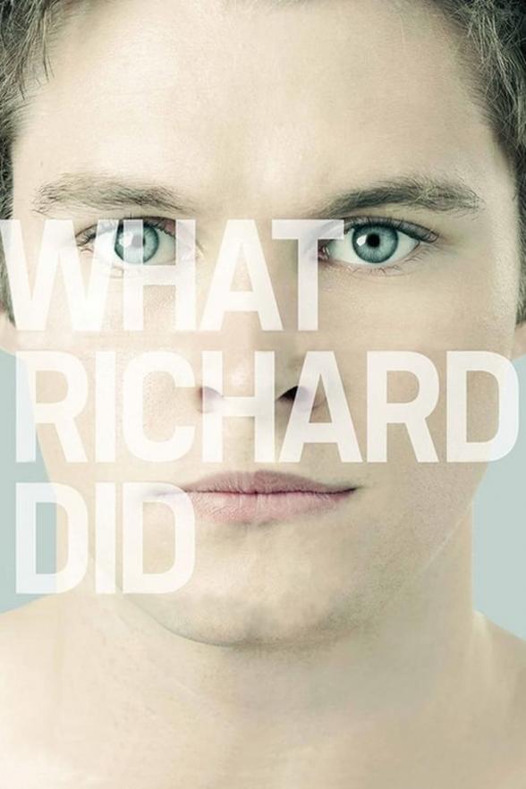 Poster image for WHAT RICHARD DID