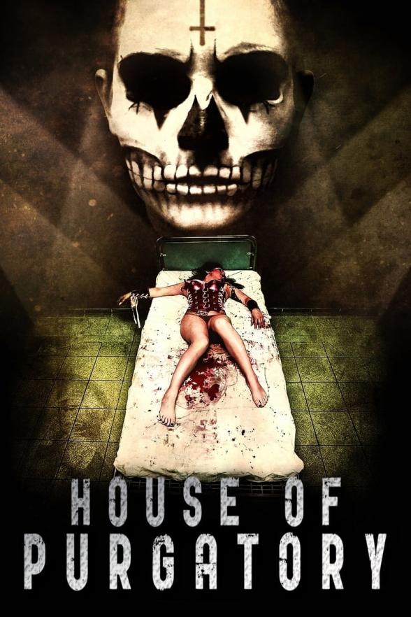 Poster image for HOUSE OF PURGATORY