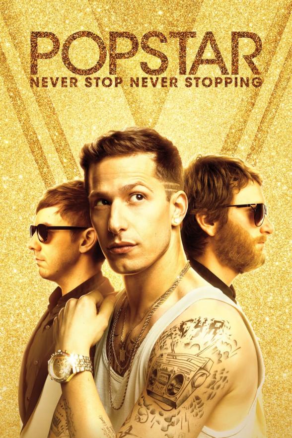 Poster image for POPSTAR: NEVER STOP NEVER STOPPING