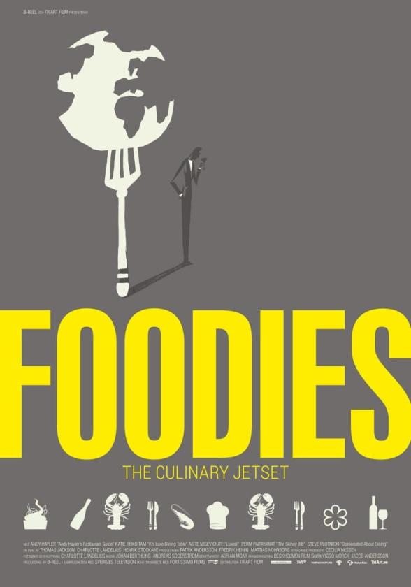 Poster image for FOODIES: THE CULINARY JET SET