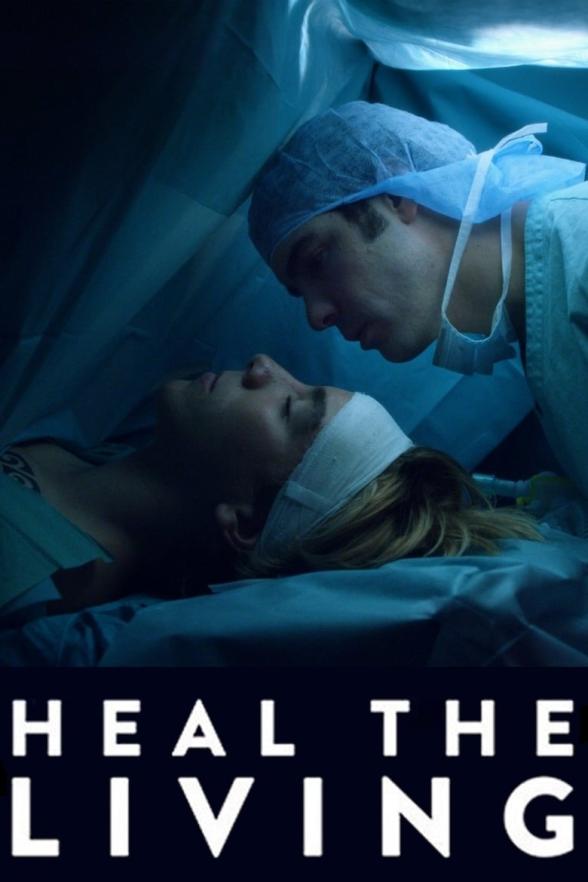Poster image for HEAL THE LIVING