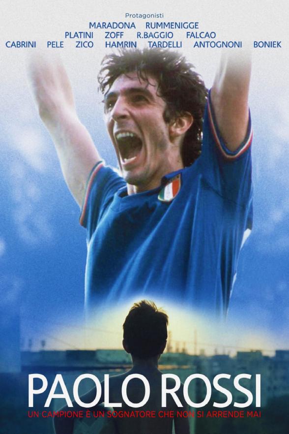 Poster image for PAOLO ROSSI: A CHAMPION IS A DREAMER WHO NEVER GIVES UP