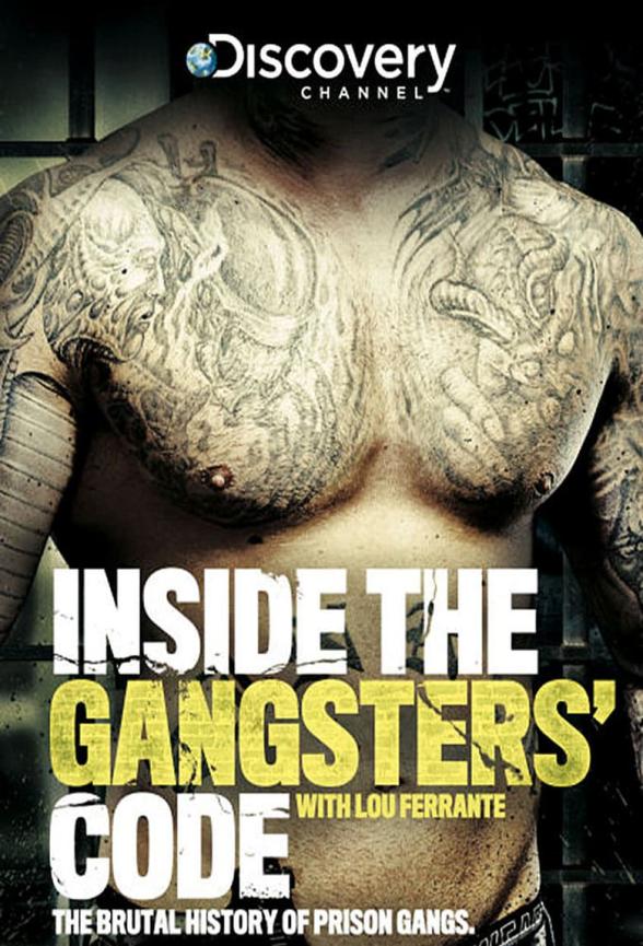 Poster image for INSIDE THE GANGSTERS' CODE