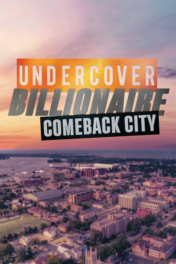 Poster image for Undercover Billionaire: Comeback City - Season 1