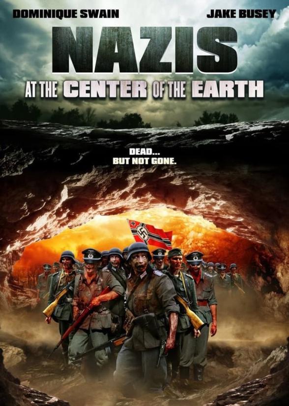 Poster image for NAZIS AT THE CENTER OF THE EARTH