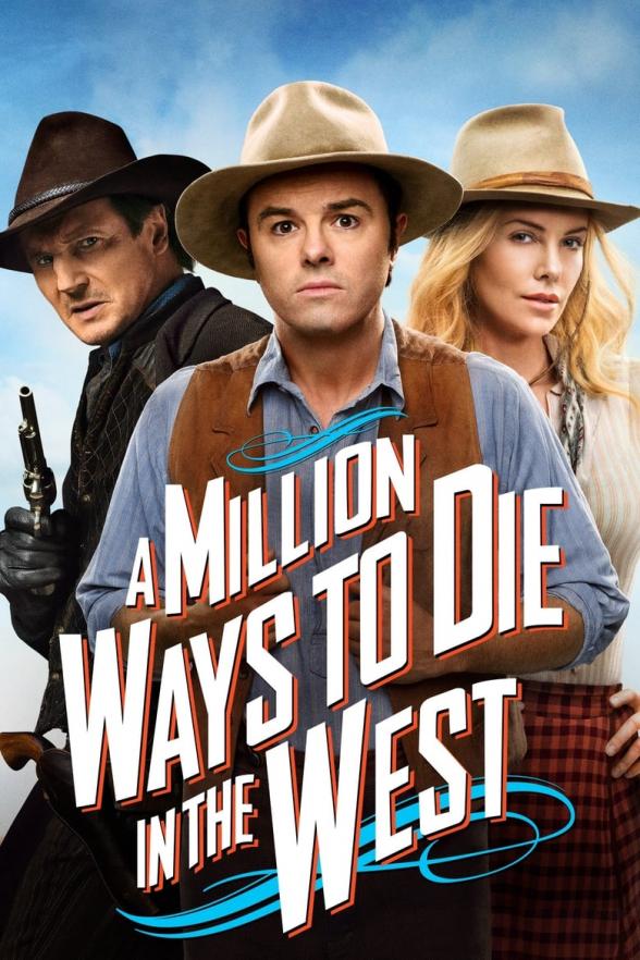Poster image for A MILLION WAYS TO DIE IN THE WEST