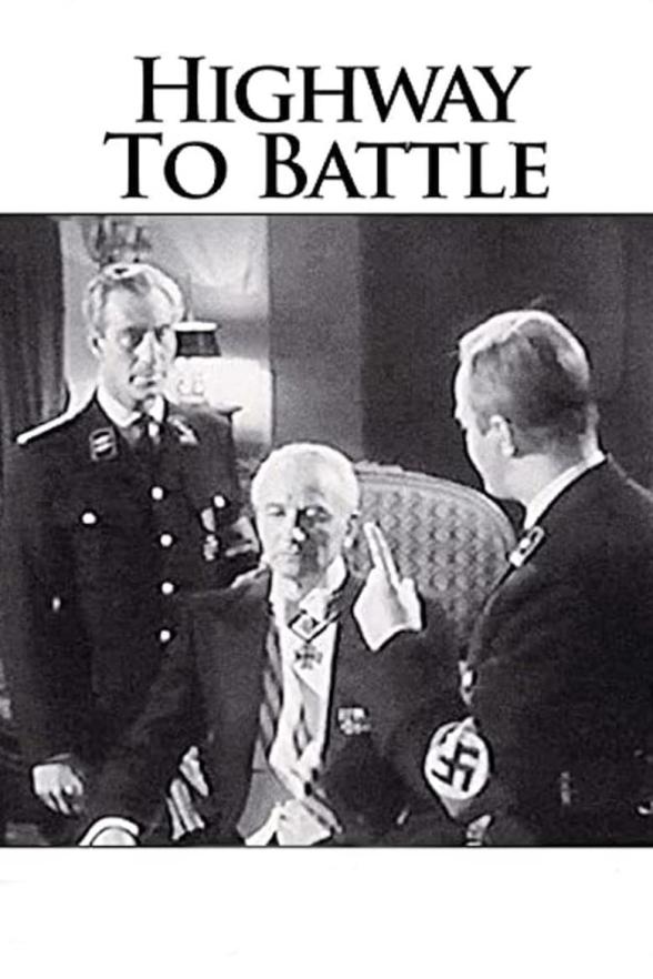 Poster image for HIGHWAY TO BATTLE