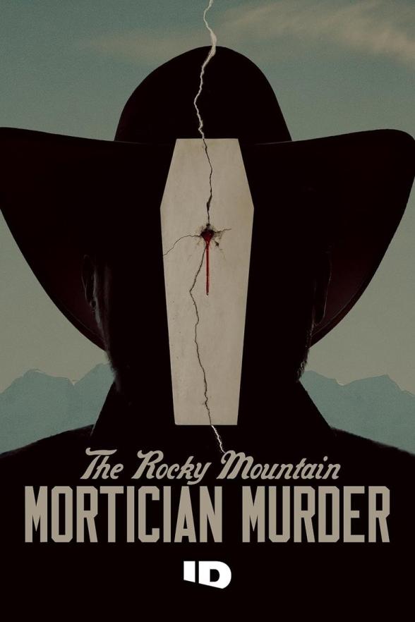 Poster image for The Rocky Mountain Mortician Murder