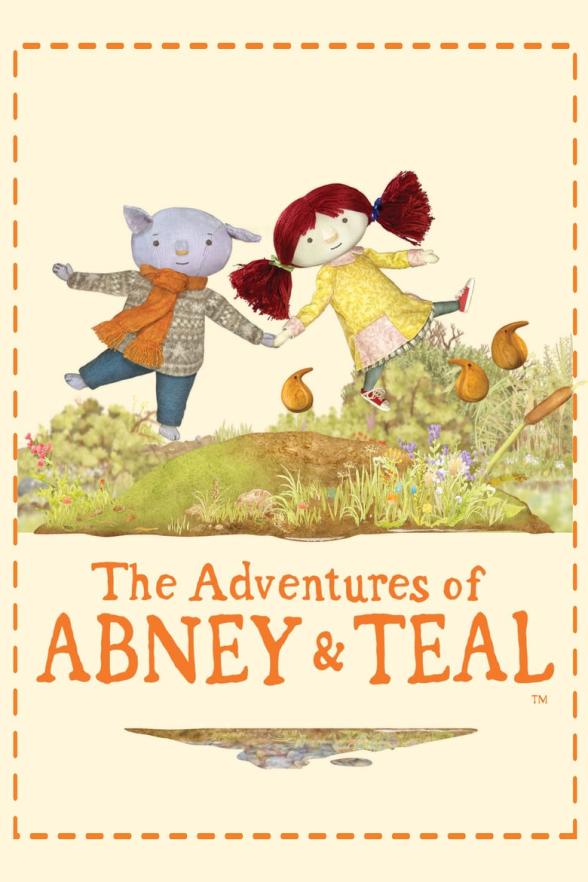 Poster image for THE ADVENTURES OF ABNEY & TEAL - OUTDOOR ADVENTURES