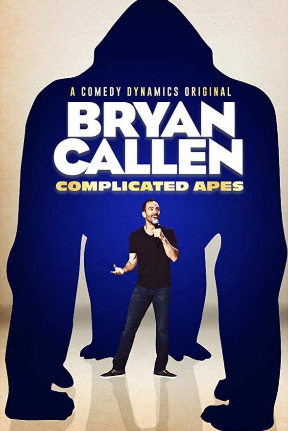 Poster image for BRYAN CALLEN: COMPLICATED APES