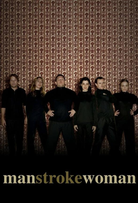 Poster image for MAN STROKE WOMAN SEASON 2