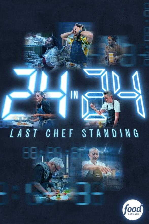 Poster image for 24 in 24: Last Chef Standing - Season 1