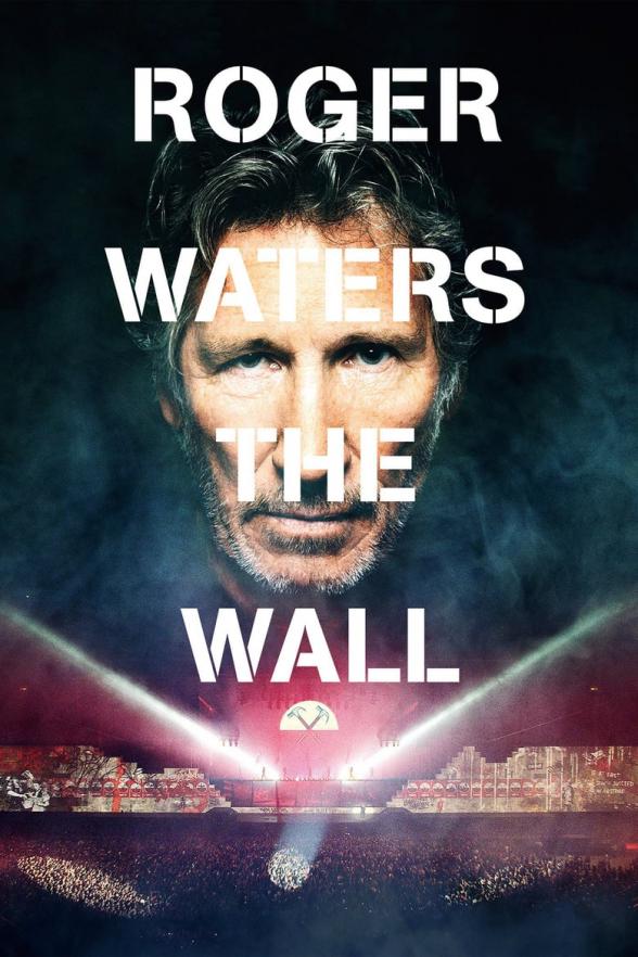 Poster image for ROGER WATERS THE WALL