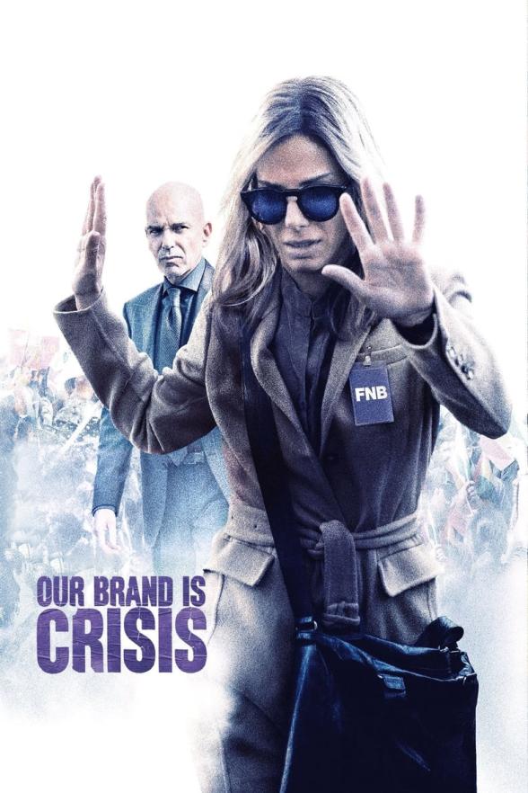 Poster image for OUR BRAND IS CRISIS