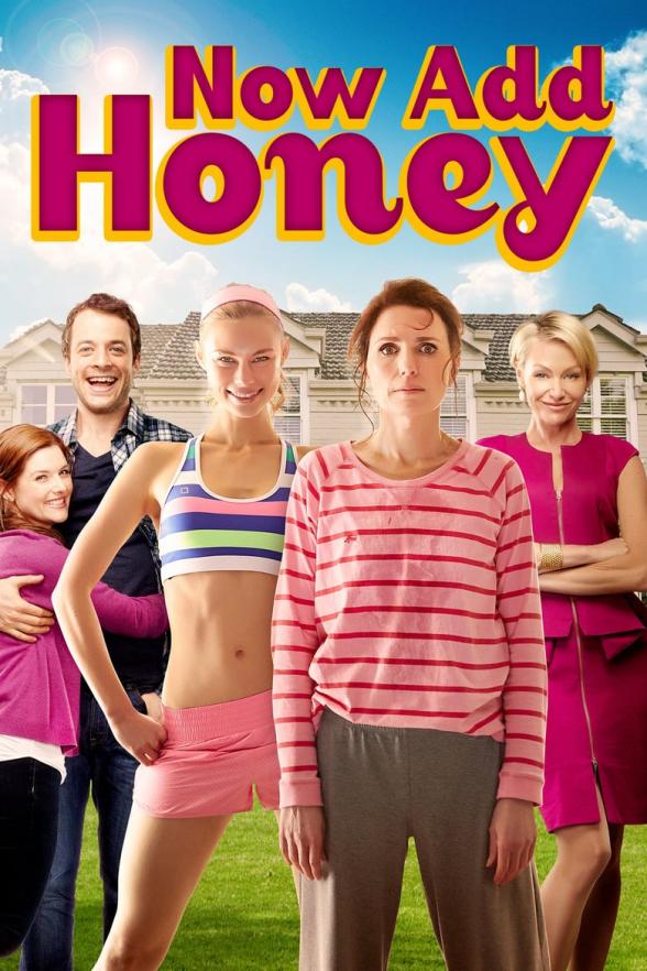 Poster image for NOW ADD HONEY