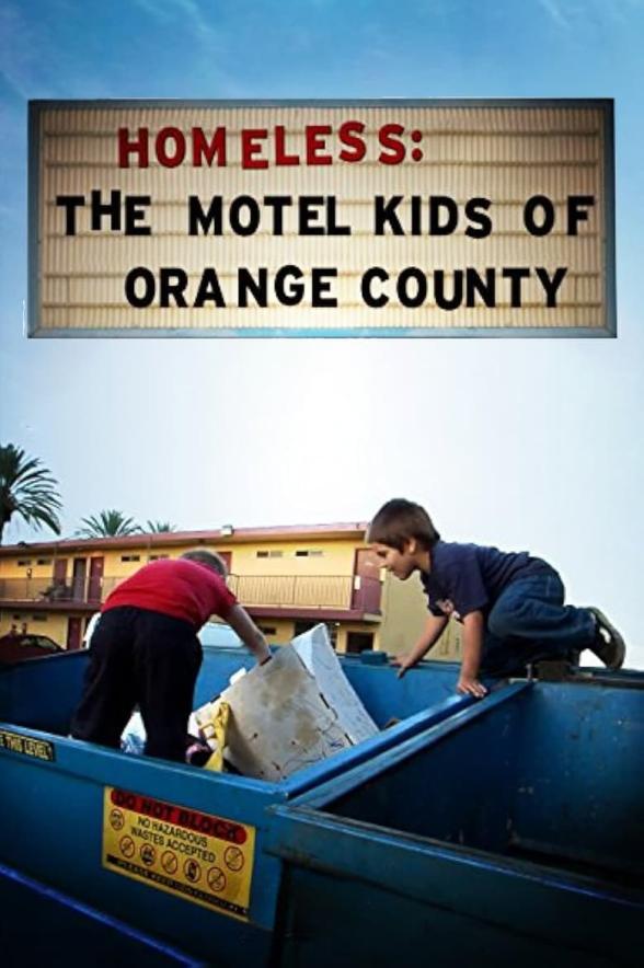 Poster image for Homeless: The Motel Kids of Orange County