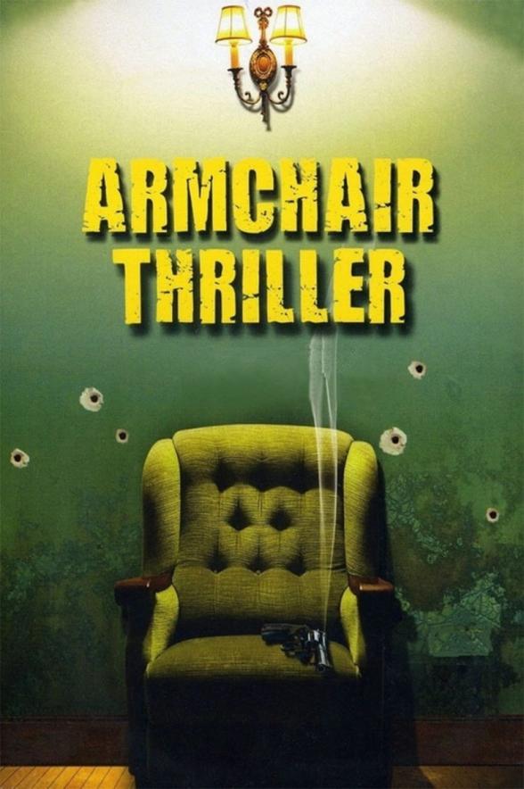 Poster image for ARMCHAIR THRILLER COLLECTION