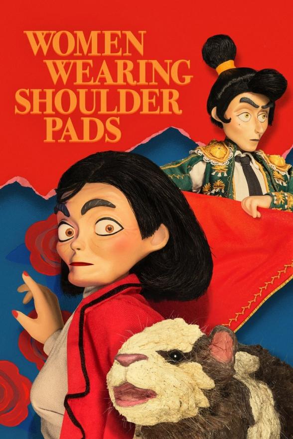 Poster image for Women Wearing Shoulder Pads - Season 1
