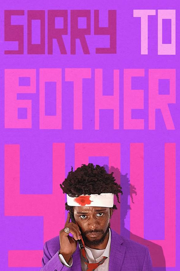 Poster image for SORRY TO BOTHER YOU