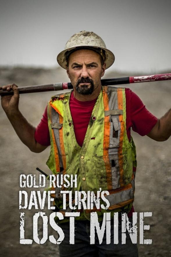 Poster image for Gold Rush: Dave Turin's Lost Mine - Season 3