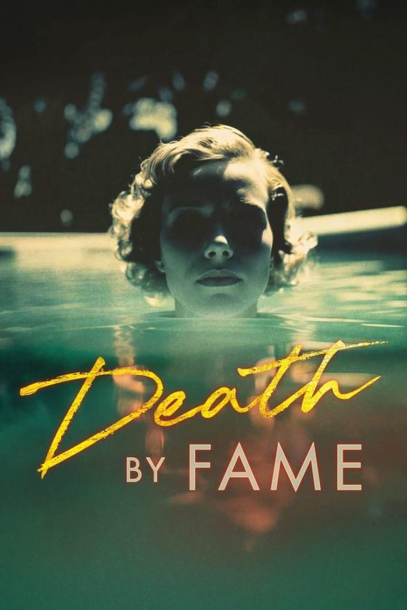 Poster image for Death by Fame - Season 3