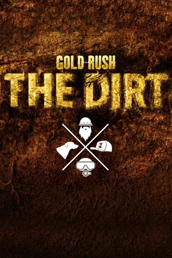 Poster image for Gold Rush: The Dirt Season 1