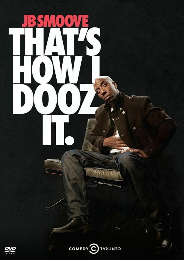 Poster image for JB SMOOVE: THAT'S HOW I DOOZ IT