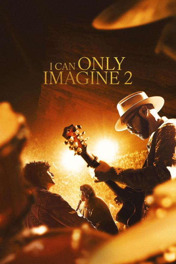 Poster image for I Can Only Imagine 2