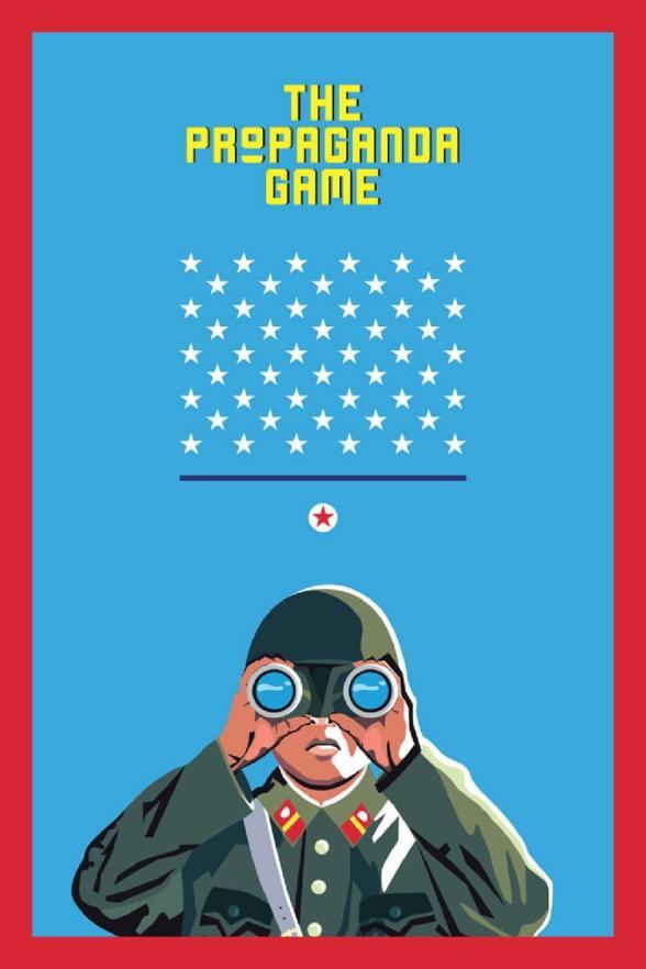 Poster image for THE PROPAGANDA GAME