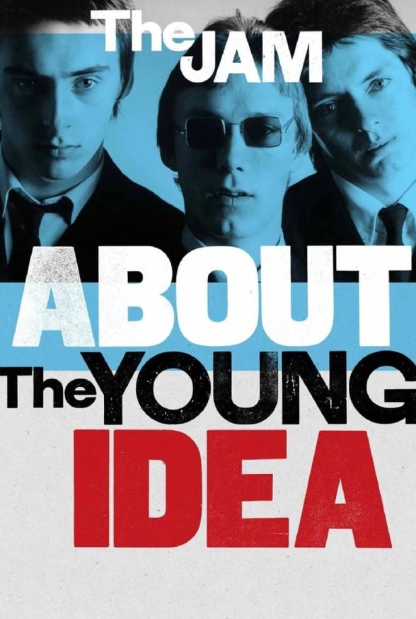 Poster image for THE JAM ABOUT THE YOUNG IDEA