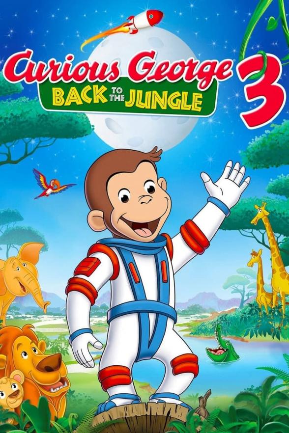 Poster image for CURIOUS GEORGE 3: BACK TO THE JUNGLE