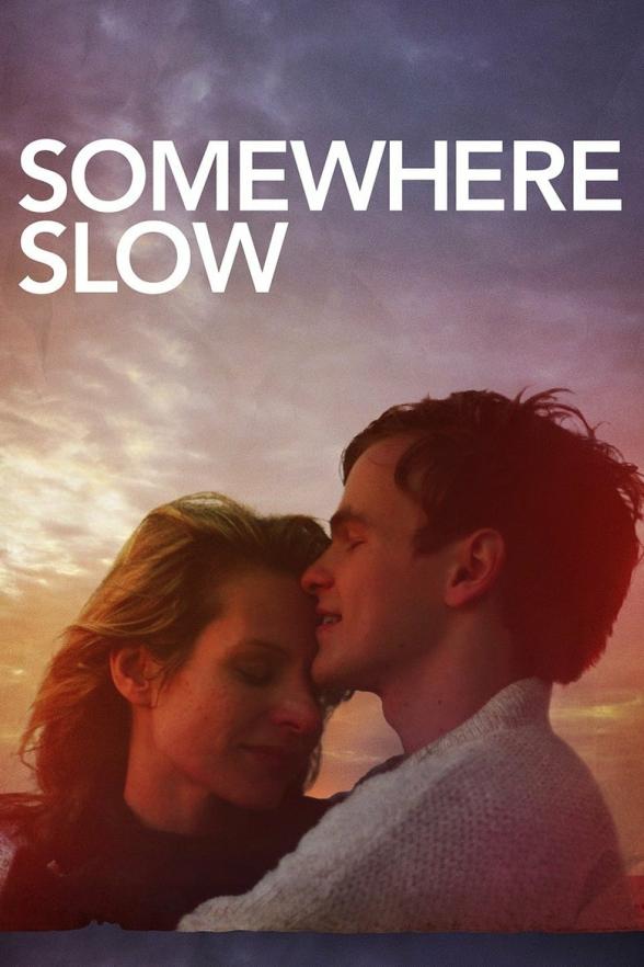 Poster image for SOMEWHERE SLOW