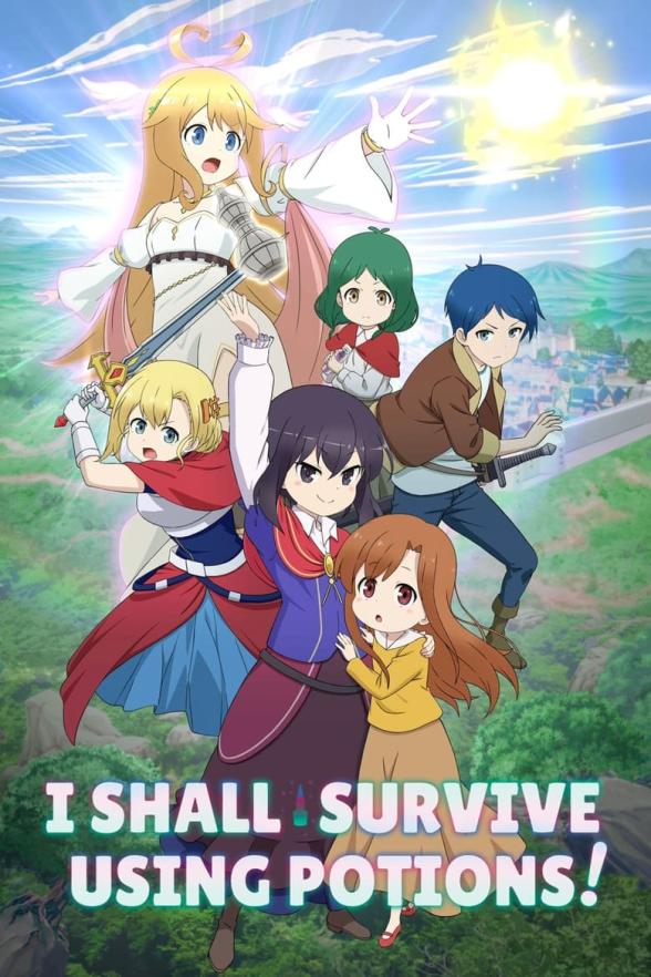 Poster image for I Shall Survive Using Potions! - Season 1