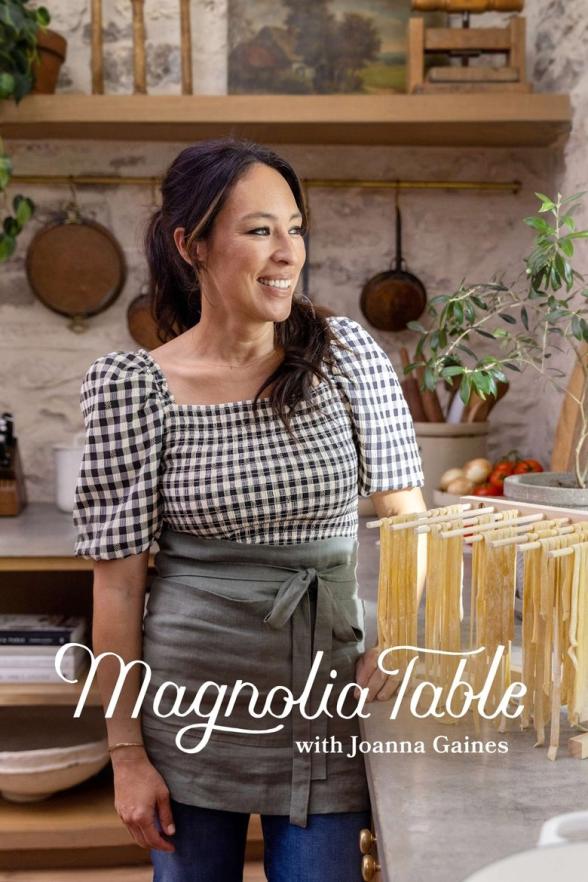 Poster image for Magnolia Table with Joanna Gaines - Season 1
