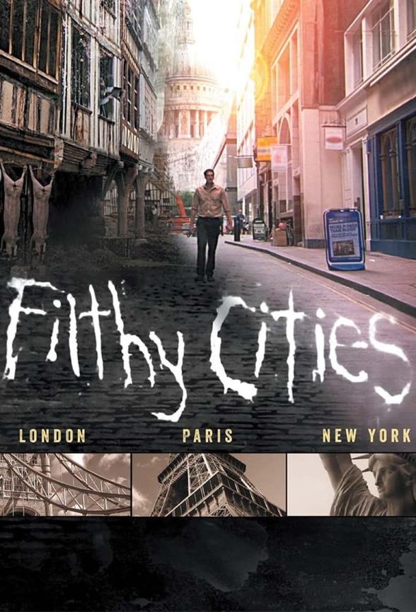 Poster image for FILTHY CITIES