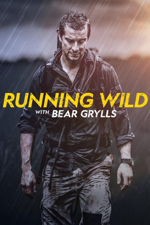Poster image for RUNNING WILD WITH BEAR GRYLLS