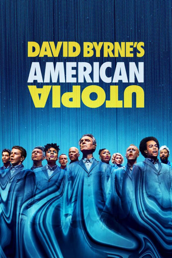 Poster image for DAVID BYRNE'S AMERICAN UTOPIA
