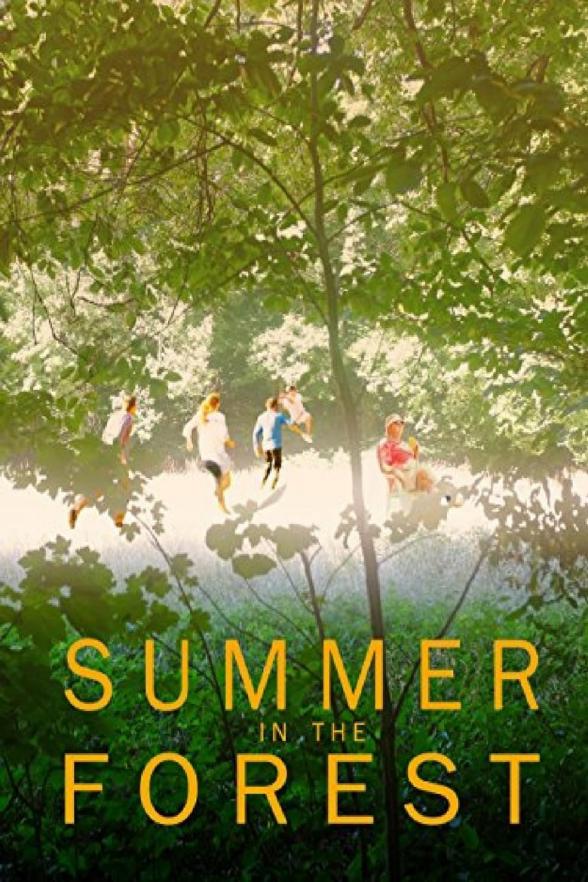 Poster image for SUMMER IN THE FOREST
